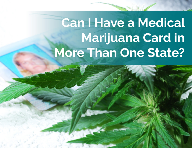 marijuana card in 2 states